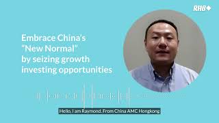 RHBAM Embrace China’s “new normal” by seizing growth investing opportunities [upl. by Germano281]