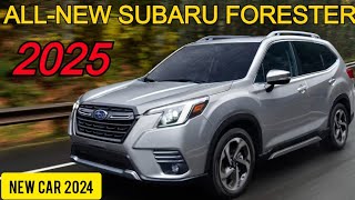 2025 Subaru Forester2025 Subaru Forester Redesign2025 Subaru Forester Hybridnew new car 2024 [upl. by Eilyr]