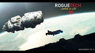 BattleTech RogueTech LanceALot Episode 30  Rethinking Everything [upl. by Callista]