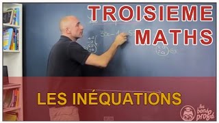 Les inéquations  Mathématiques 3e  Les Bons Profs [upl. by Lerrehs]