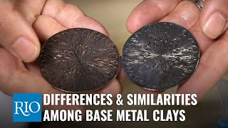 Differences amp Similarities Among Base Metal Clays [upl. by Francesco21]