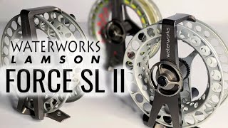 Force SL II Series Fly Reel  Waterworks Lamson Reel Deal Review [upl. by Ymmak]