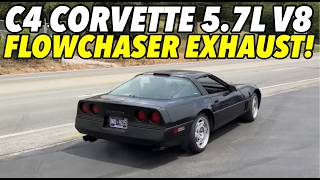 C4 Chevy Corvette 57L V8 w FLOWCHASER EXHAUST [upl. by Aicitel150]