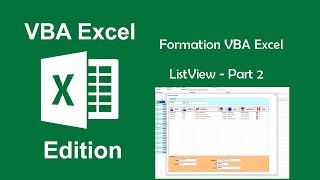 Formation VBA Excel  Le contrôle ListView  Part2 [upl. by Alor]