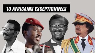 10 Hommes AFRICAINS qui ont façonné lhistoire de lAfrique au cours des cinquante dernières années [upl. by Elleoj]