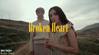 Dmitry Glushkov  Broken Heart [upl. by Jerusalem710]