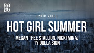 Megan Thee Stallion feat Nicki Minaj Ty Dolla ign  Hot Girl Summer  Lyrics [upl. by Baten]