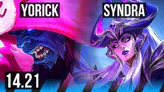 YORICK vs SYNDRA MID  Rank 5 Yorick 513 600 games  EUW Master  1421 [upl. by Suiraj]