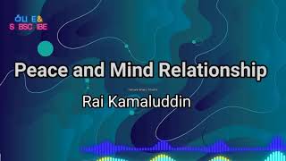 Rai Kamaluddin Ismaili Waez  Peace and Mind Relationship [upl. by Voleta]