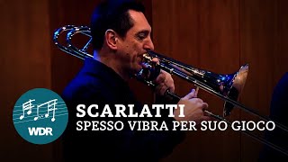 Alessandro Scarlatti  Spesso vibra per suo gioco  WDR Sinfonieorchester [upl. by Lyrehs]