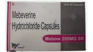 Mebow 200MG SR Capsules Mebeverine Hydrochloride Capsules [upl. by Dlanigger]