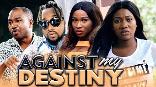 AGAINST MY DESTINY Evergreen Hit Movie 2020 Latest Nigerian Nollywood Movie Full HD [upl. by Allare805]