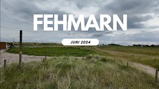 Fehmarn Wochenende Juni 2024 4K [upl. by Inahc]