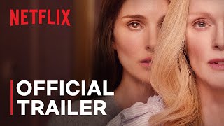 May December  Official Trailer  Netflix [upl. by Ginni]