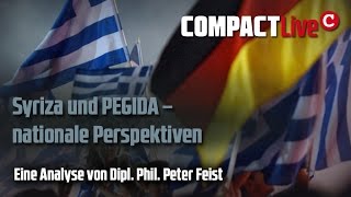 Syriza amp Pegida Nationale Perspektiven  Dipl phil Peter Feist [upl. by Novy354]