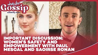 Paul Mescal amp Saoirse Ronan Discuss Womens Safety  Graham Norton Show Reaction [upl. by Yelha645]