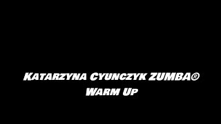 Katarzyna Cyunczyk Zumba  Warm Up [upl. by Rossie]