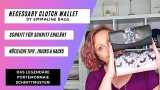 Portemonnaie nähen Necessary Clutch Wallet von Emmaline Bags Nähanleitung amp Hacks NCW Deutsch [upl. by Jt]