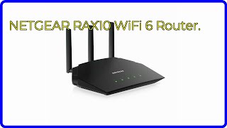 BEWERTUNG 2024 NETGEAR RAX10 WiFi 6 Router WESENTLICHE Einzelheiten [upl. by Danby]