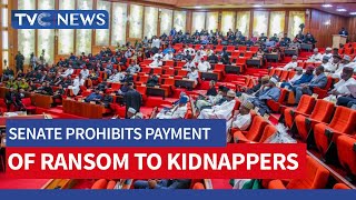 Senate Prohibits Payment Of Ransom To Kidnappers [upl. by Maupin528]