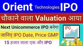 Orient Technologies IPO  Orient Technologies IPO GMP Valuation  Upcoming IPO in August 2024 [upl. by Akinuahs207]