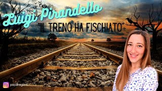 Pirandello quotIl treno ha fischiatoquot e la funzione liberatoria della follia [upl. by Dranyar394]