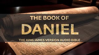 The Book of Daniel KJV  Audio Bible FULL KJV audiobible audiobook Daniel bible [upl. by Darrell]