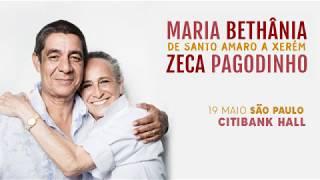 Zeca Pagodinho e Maria Bethânia  chamada show São Paulo quotDe Santo Amaro a Xerémquot [upl. by Assilim]