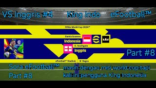 Masih dengan game Bola hehe tapi kali ini kita pake King IndoGameeFootball™part 7VS Inggris 4 [upl. by Llertnac]