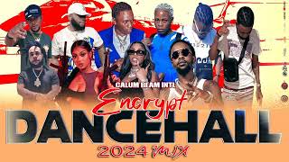 Dancehall Mix 2024 Encrypt New Dancehall SongsJavo DonnmasickaChronic lawKraffPopcaan [upl. by Otsuaf]