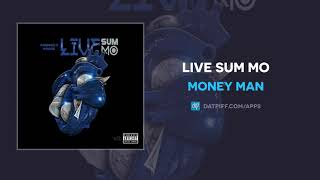 Money Man  Live Sum Mo AUDIO [upl. by Rramahs186]