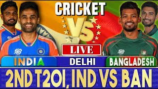 🛑Live IND vs BAN 2nd T20I  Live Score amp Commentary  India vs Bangladesh Live Match  Ind vs Ban [upl. by Etterb]