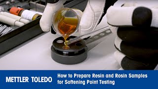 How to Prepare Resin and Rosin Samples for Softening Point Testing [upl. by Ahsiad]