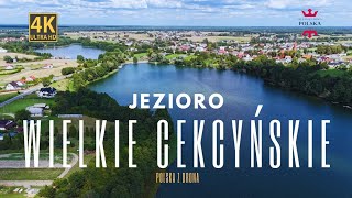 JEZIORO WIELKIE CEKCYŃSKIE 4K [upl. by Windzer811]