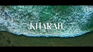 Kharab Releasing Soon [upl. by Valerle]