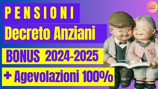 🟡PENSIONI Bonus e Agevolazioni over 607080🔔Decreto Anziani 20242025 [upl. by Mhoj]