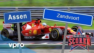 Formule 1 Zandvoort vs Assen  Makkelijk Scoren  Afl 5 [upl. by Trofmoc]