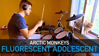 quotFluorescent Adolescentquot by Arctic Monkeys  Drum Cover [upl. by Kieran]