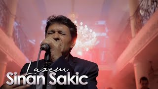 Sinan Sakic  Lazem  Official Video [upl. by Atina]