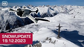 DrohnenSnowupdate aus IschglSamnaun 19122023 Silvretta Arena in 4K [upl. by Aleyam]