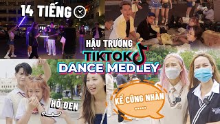 Hậu trường Tiktok Dance Medley 14 tiếng nhảy vừa Tóp Tóp vừa tấu hề tại Phố đi bộ [upl. by Locke]