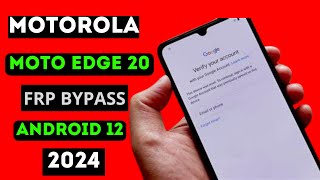 comment supprimer compte Google motorola edge 20 frp bypass Android 12 [upl. by Moseley]