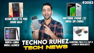 Redmi Note 15 Pro 8000 mAh😲Nothing Phone 3 Big NewsAirtel Big Bad NewsNokia LumiaFold 6 India [upl. by Essenaj]