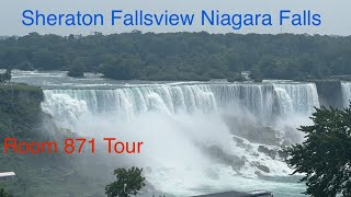 Sheraton Fallsview Hotel Niagara Falls Canada Room 871 Tour [upl. by Enyahs]