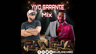 YIYO SARANTE MIX DJPLANCHA RD [upl. by Rafferty219]