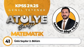 41  Üslü Sayılar 2 Bölüm  Mehmet Bilge YILDIZ [upl. by Anitnatsnoc]