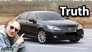 The Truth About Buying a Lexus ES 350 [upl. by Serdna47]