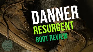 The DEFINITIVE Danner Resurgent Military Boot Review with Mark Holden [upl. by Marguerite634]