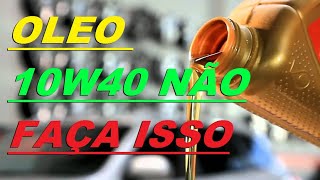 Qual oleo é melhor 10w30 ou 10w40 qual a diferença [upl. by Ellehcyt31]