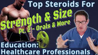 Top Steroids for Strength amp Size  Pt 2  Education for Healthcare Professionals [upl. by Navert663]